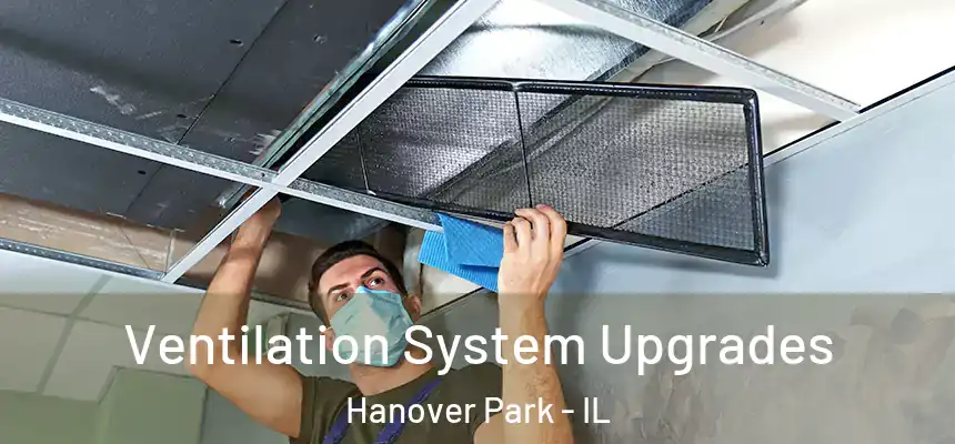  Ventilation System Upgrades Hanover Park - IL
